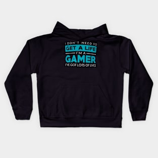 Dont need a  Im A Gamer Video Gamer Kids Hoodie